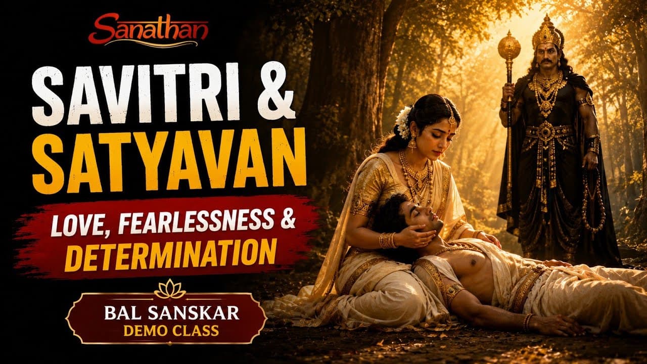 Savitri & Satyavan: The Greatest Story of True Love & Devotion in Hindu Mythology