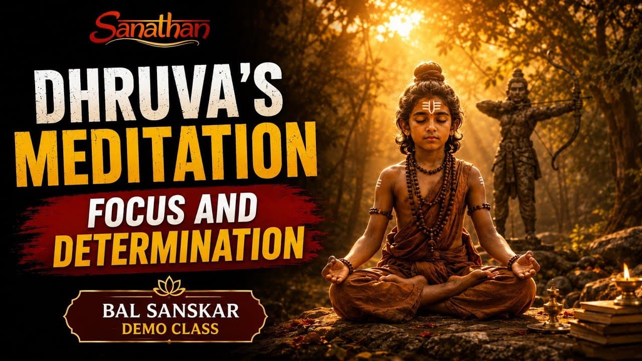 Dhruva's Meditation | Inspiring Focus & Determination in Hindu Mythology